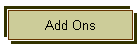 Add Ons