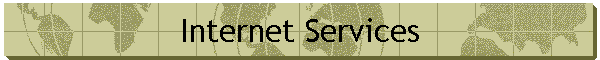 Internet Services